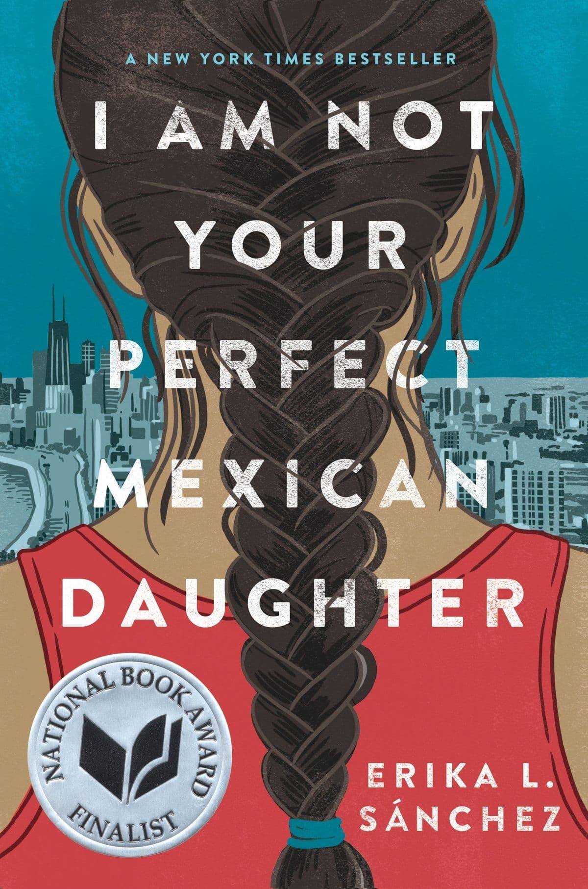 Cover van I Am Not Your Perfect Mexican Daughter